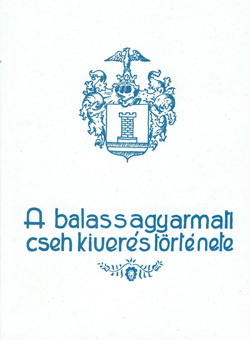 A balassagyarmati csehkiver�s t�rt�nete