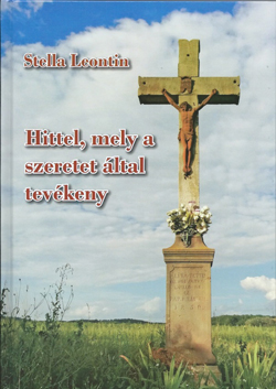 Hittel, mely a szeretet �ltal tev�keny